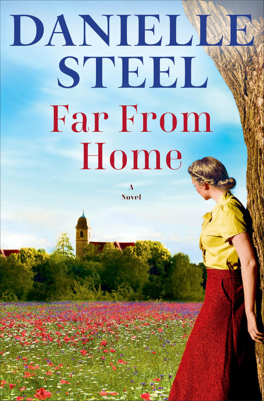 Far From Home: A Novel The Happy Book Stack