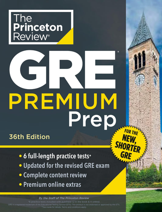 Princeton Review GRE Premium Prep, 36th Edition: 6 Practice Tests + Review & Techniques + Online Tools (Graduate School Test Preparation) - 3594