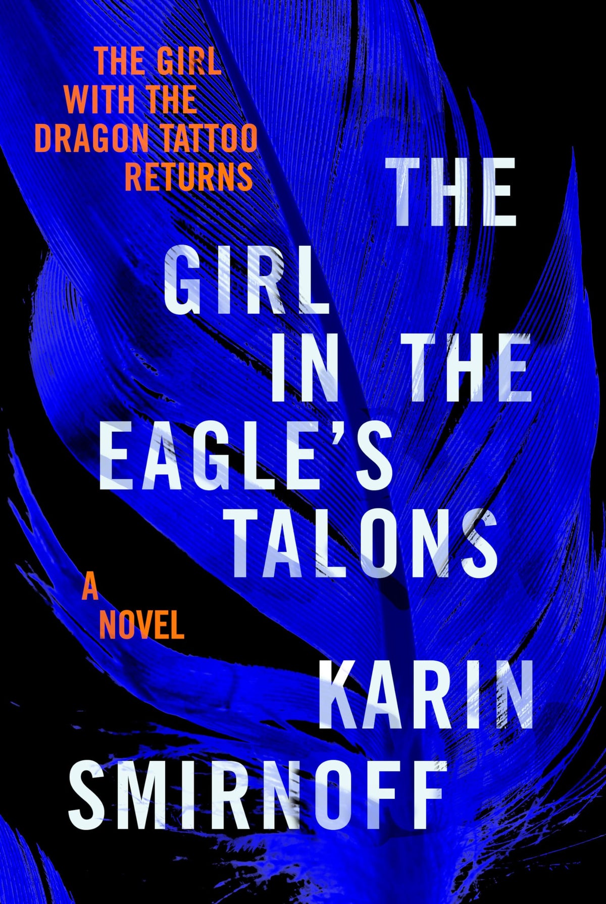 The Girl in the Eagle's Talons: A Lisbeth Salander Novel (The Girl with the Dragon Tattoo Series) The Happy Book Stack