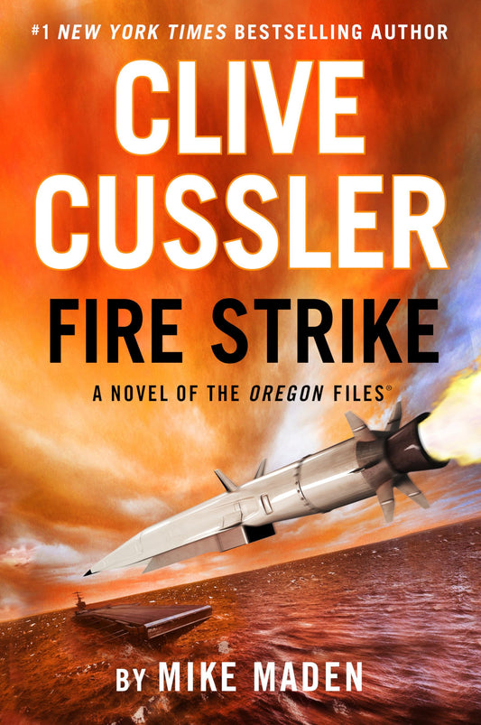Clive Cussler Fire Strike (The Oregon Files) The Happy Book Stack