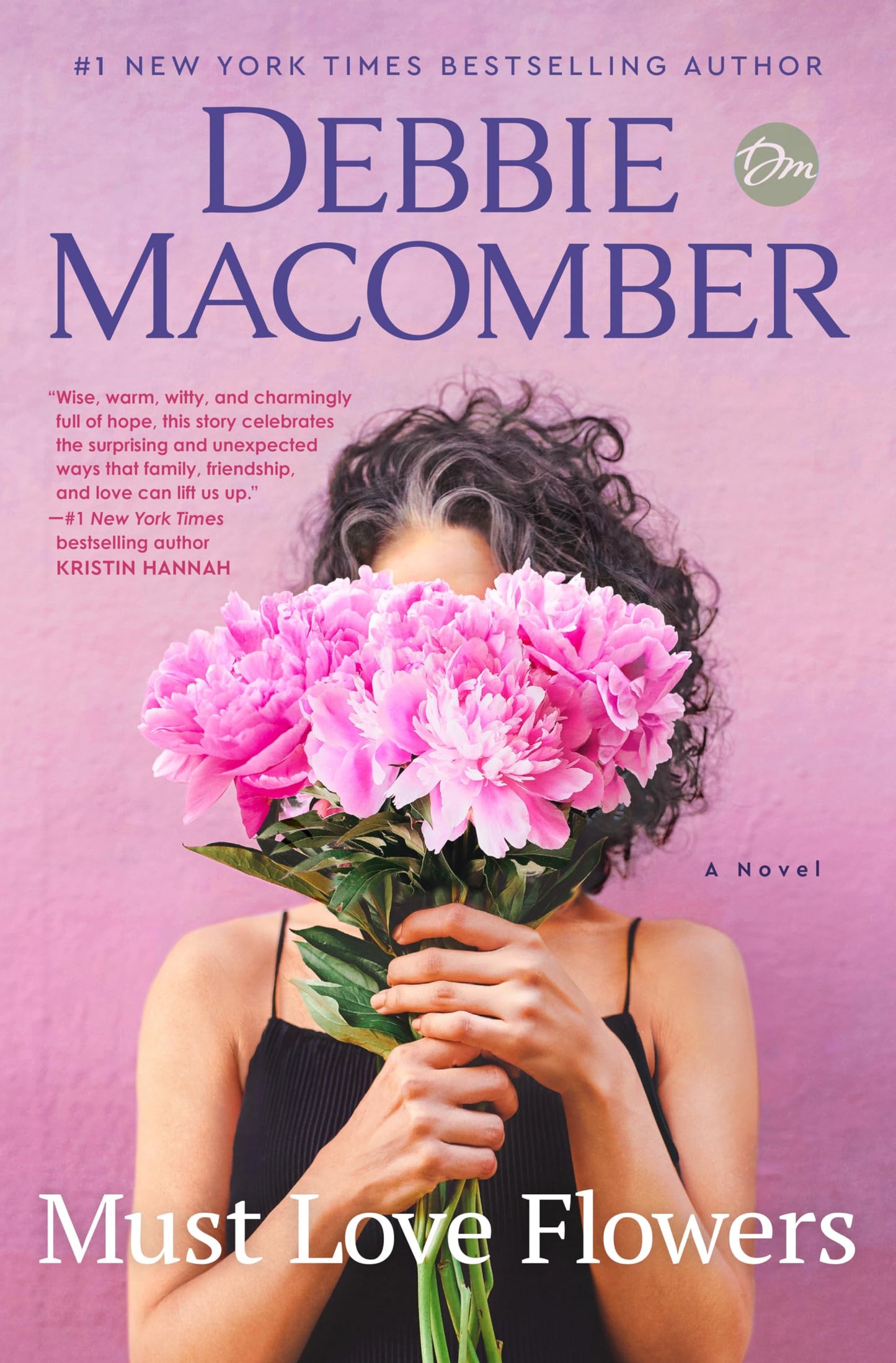 Must Love Flowers: A Novel The Happy Book Stack