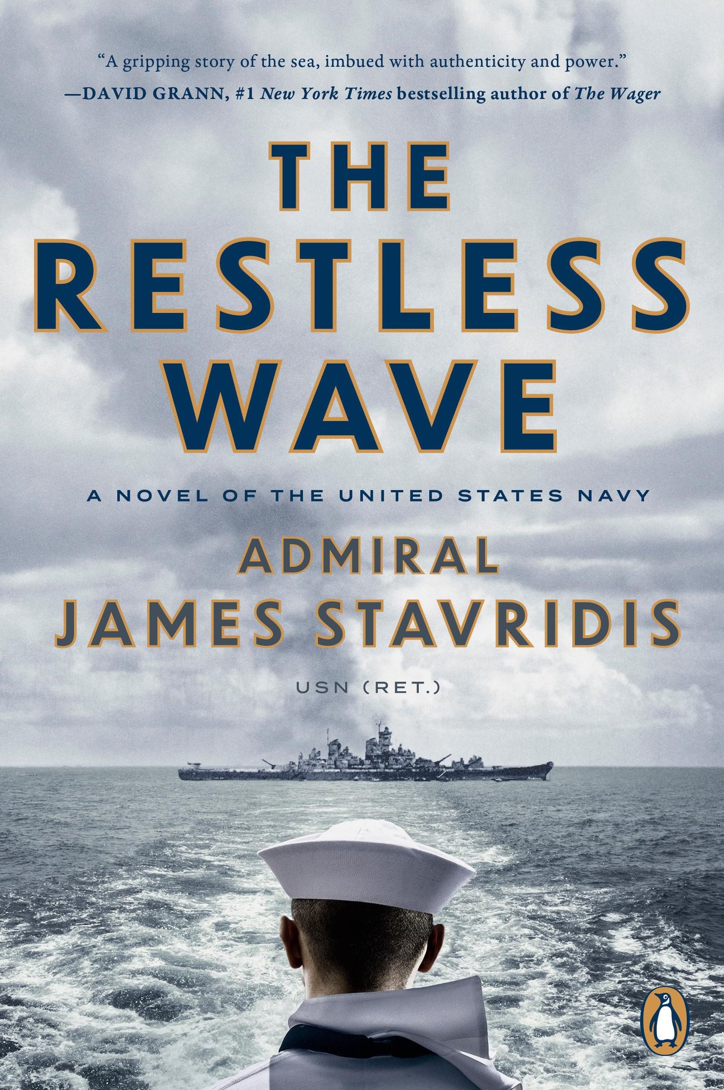 The Restless Wave: A Novel of the United States Navy (Scott Bradley James) The Happy Book Stack