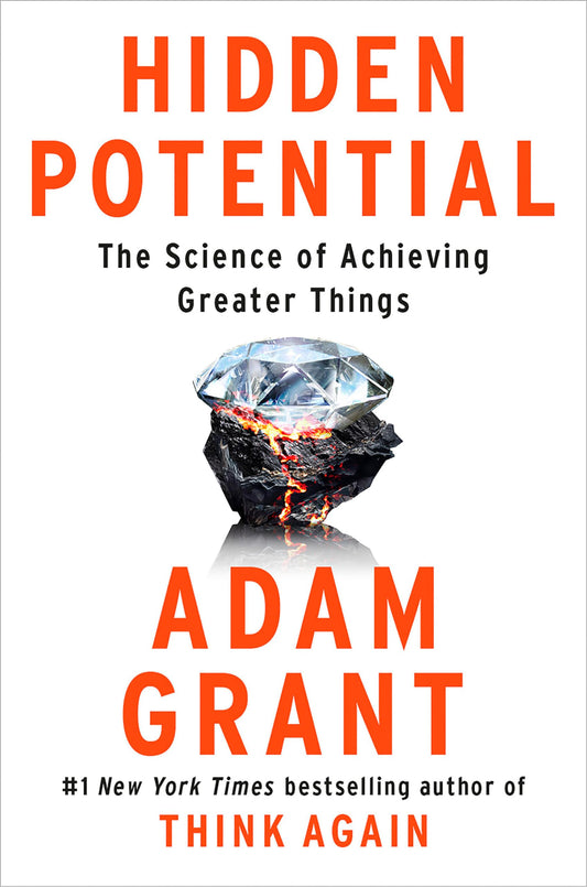 Hidden Potential: The Science of Achieving Greater Things The Happy Book Stack