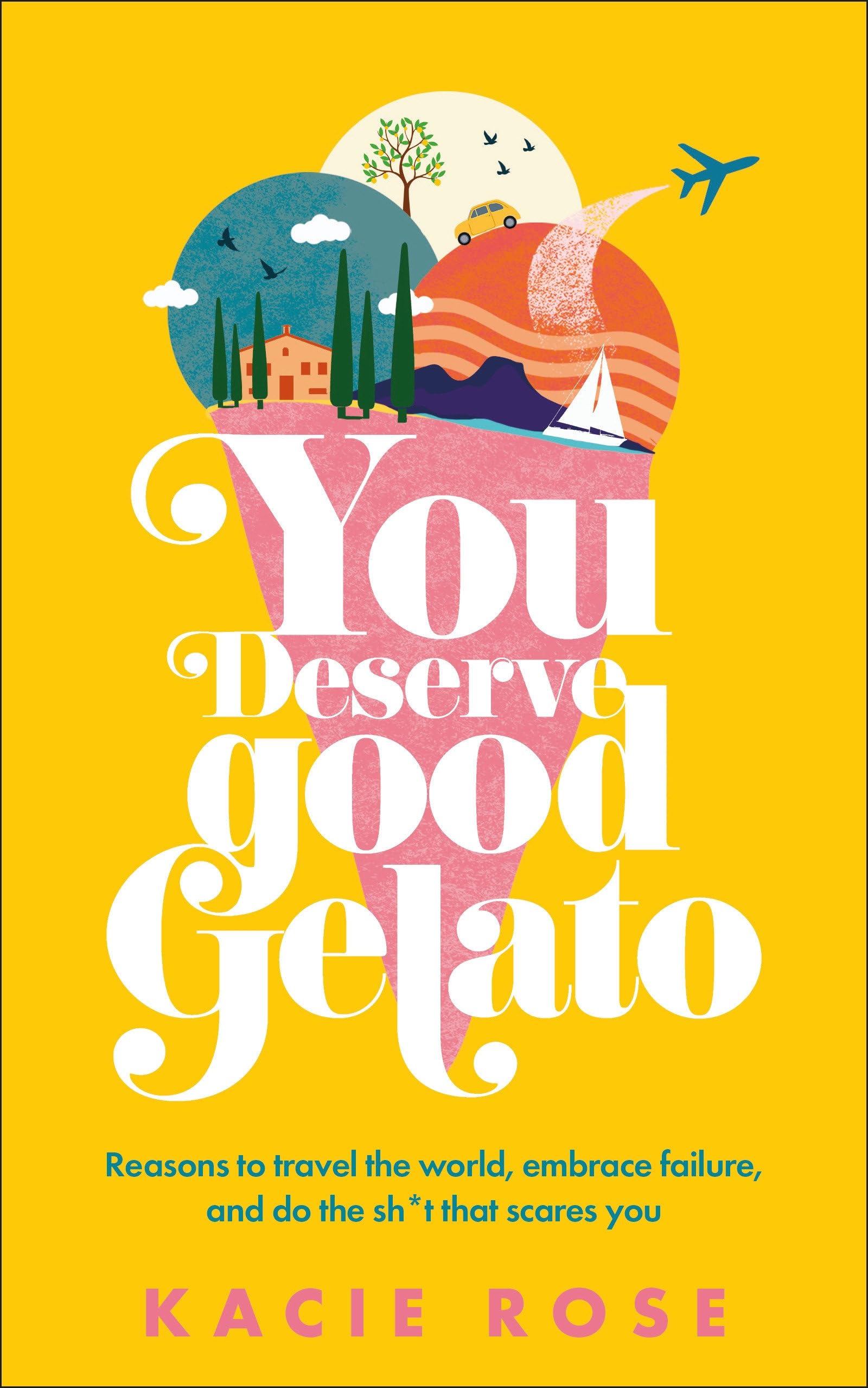 You Deserve Good Gelato: New York Times Bestseller (Dk Eyewitness) The Happy Book Stack