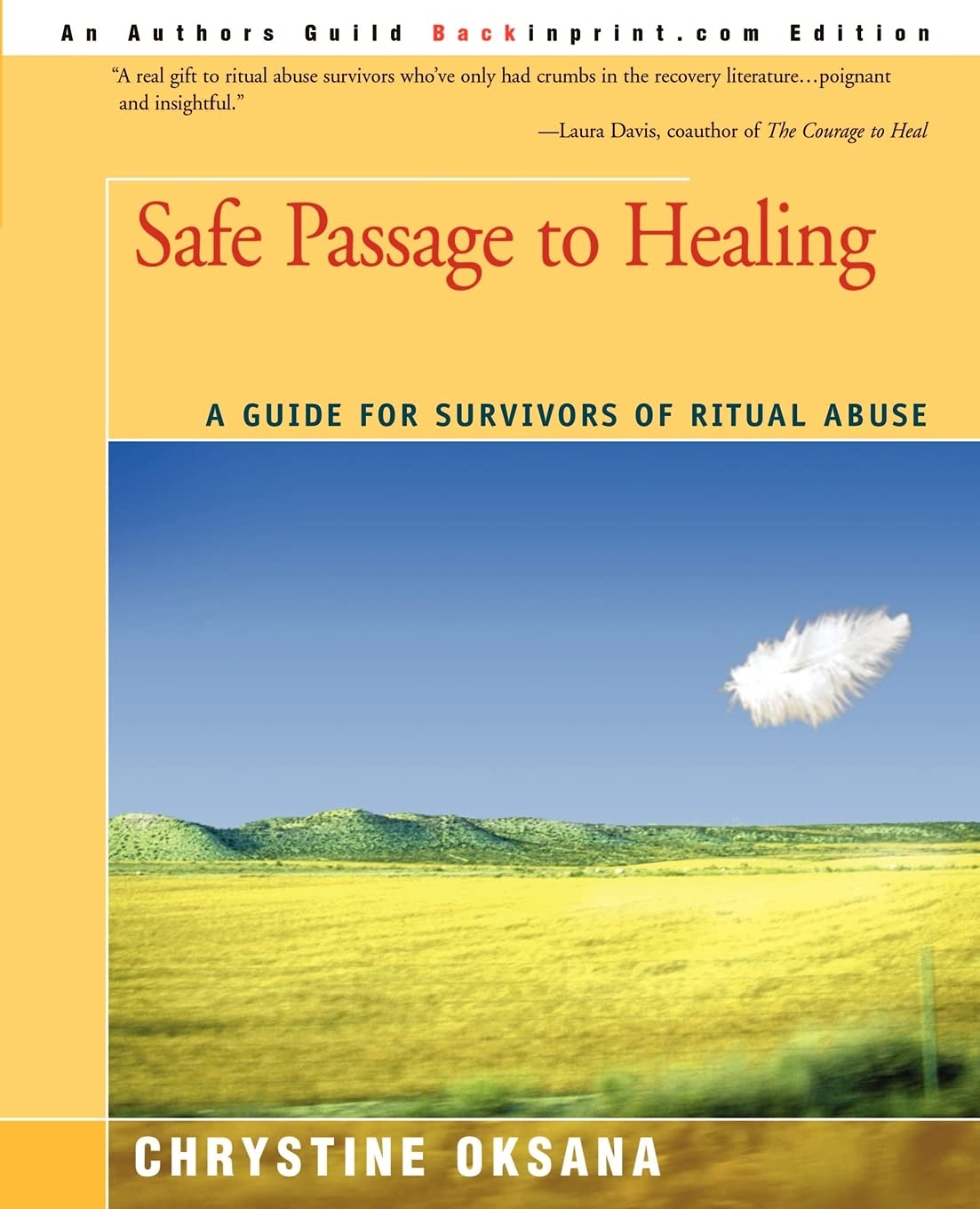 Safe Passage to Healing: A Guide for Survivors of Ritual Abuse - 9957