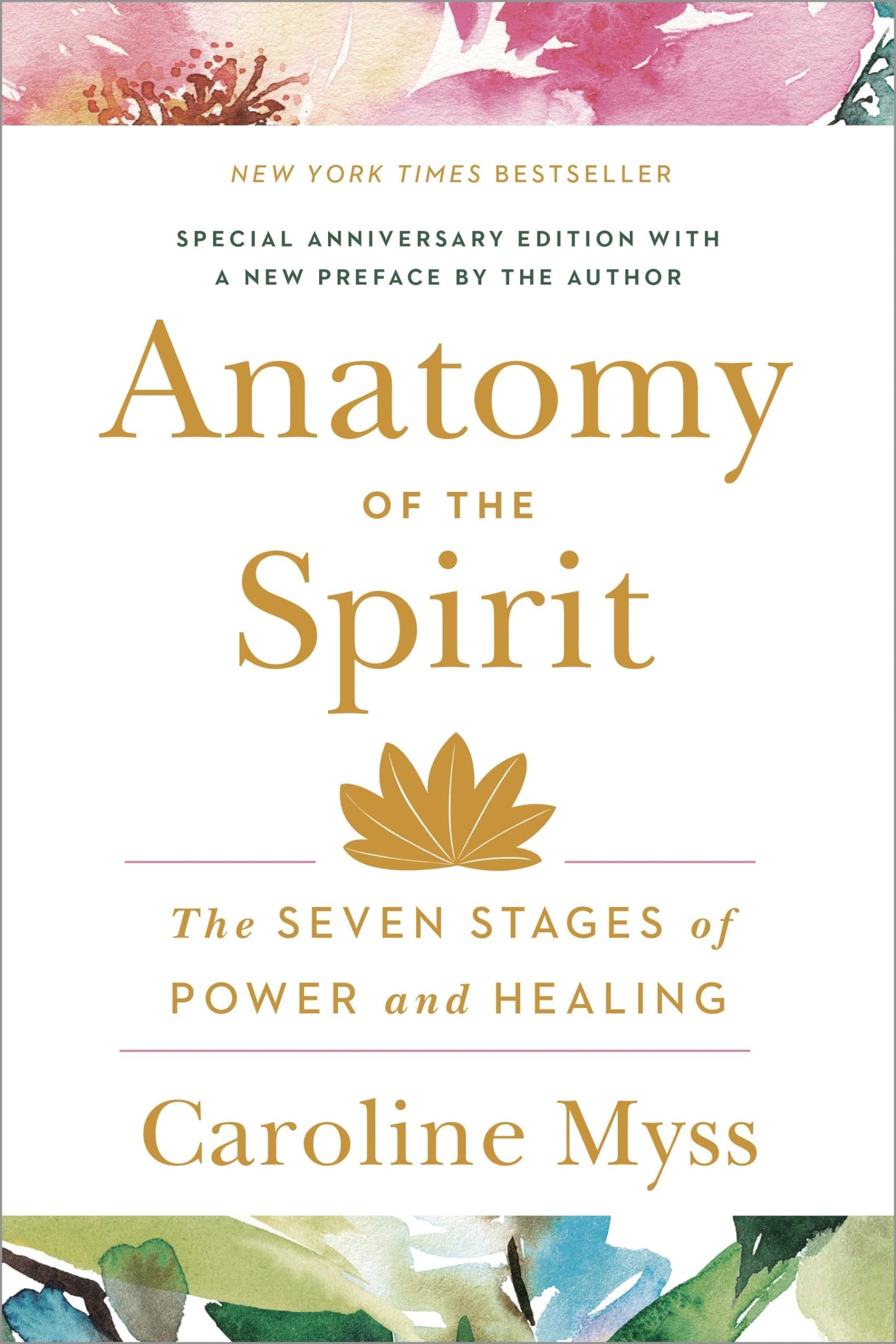 Anatomy of the Spirit: The Seven Stages of Power and Healing The Happy Book Stack