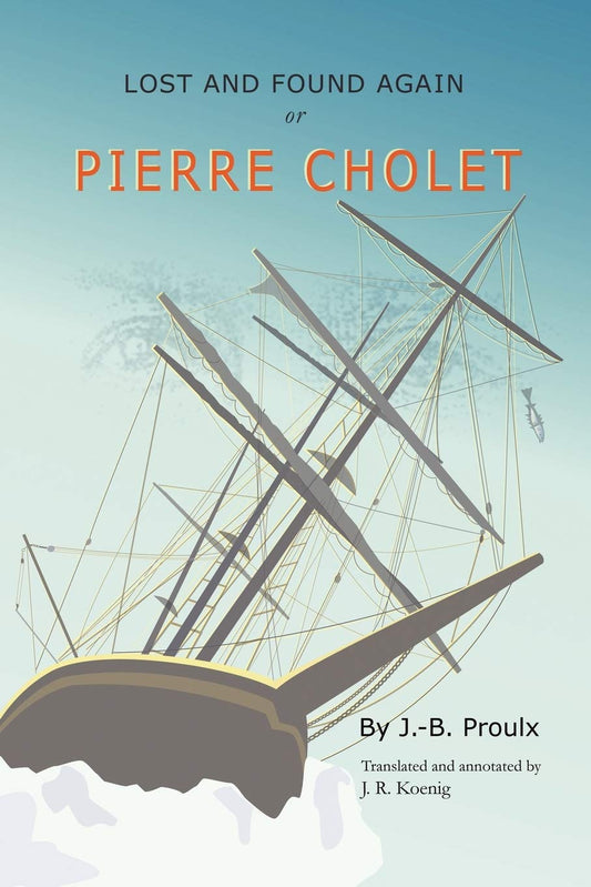 Lost and Found Again, Or, Pierre Cholet - 4613