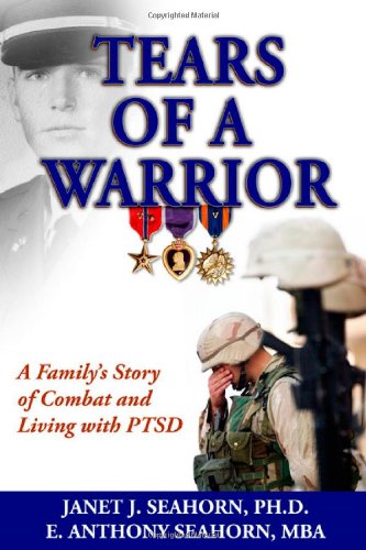 Tears of a Warrior: A Family's Story of Combat and Living with PTSD The Happy Book Stack