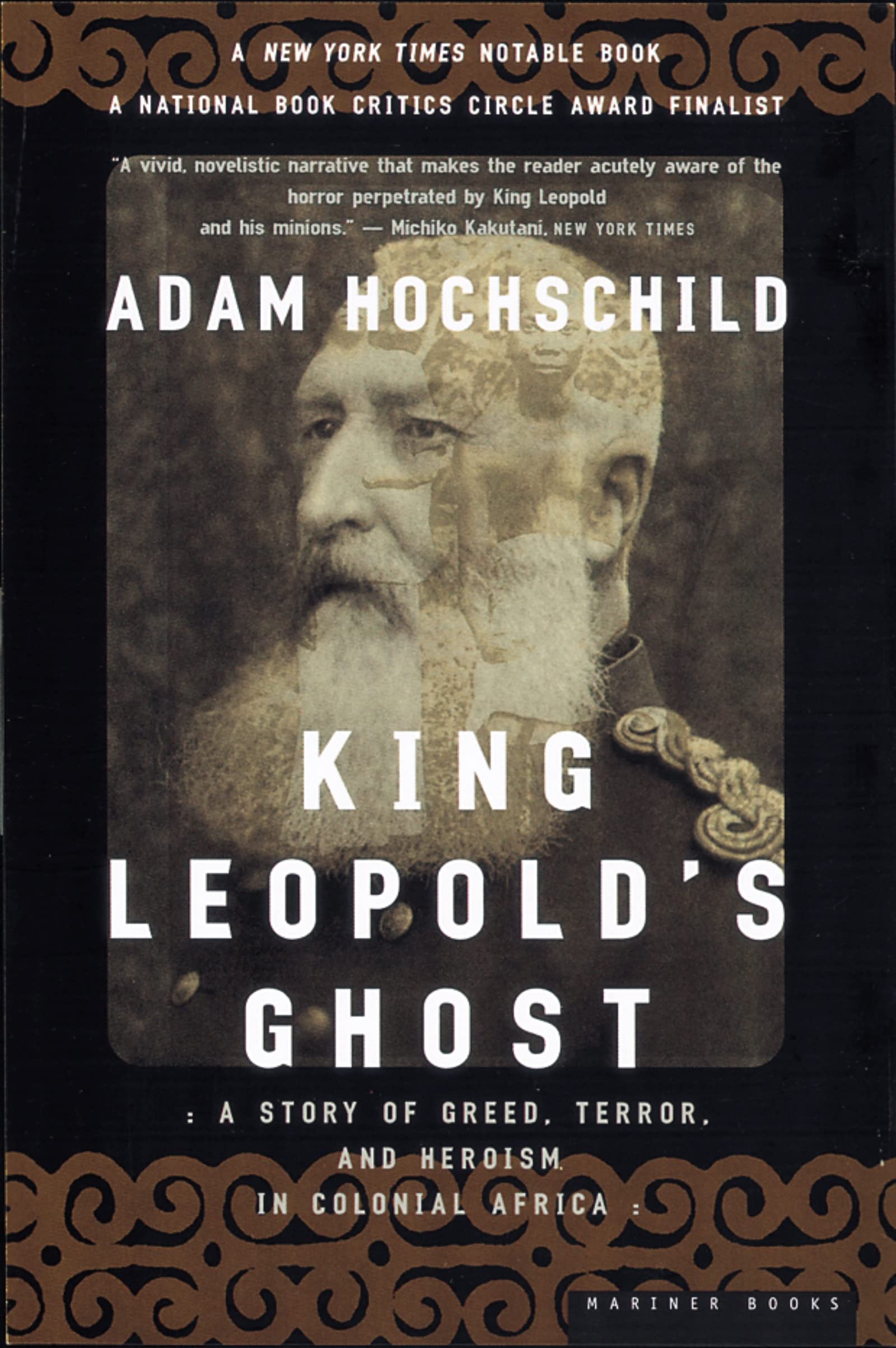 King Leopold's Ghost: A Story of Greed, Terror, and Heroism in Colonial Africa The Happy Book Stack