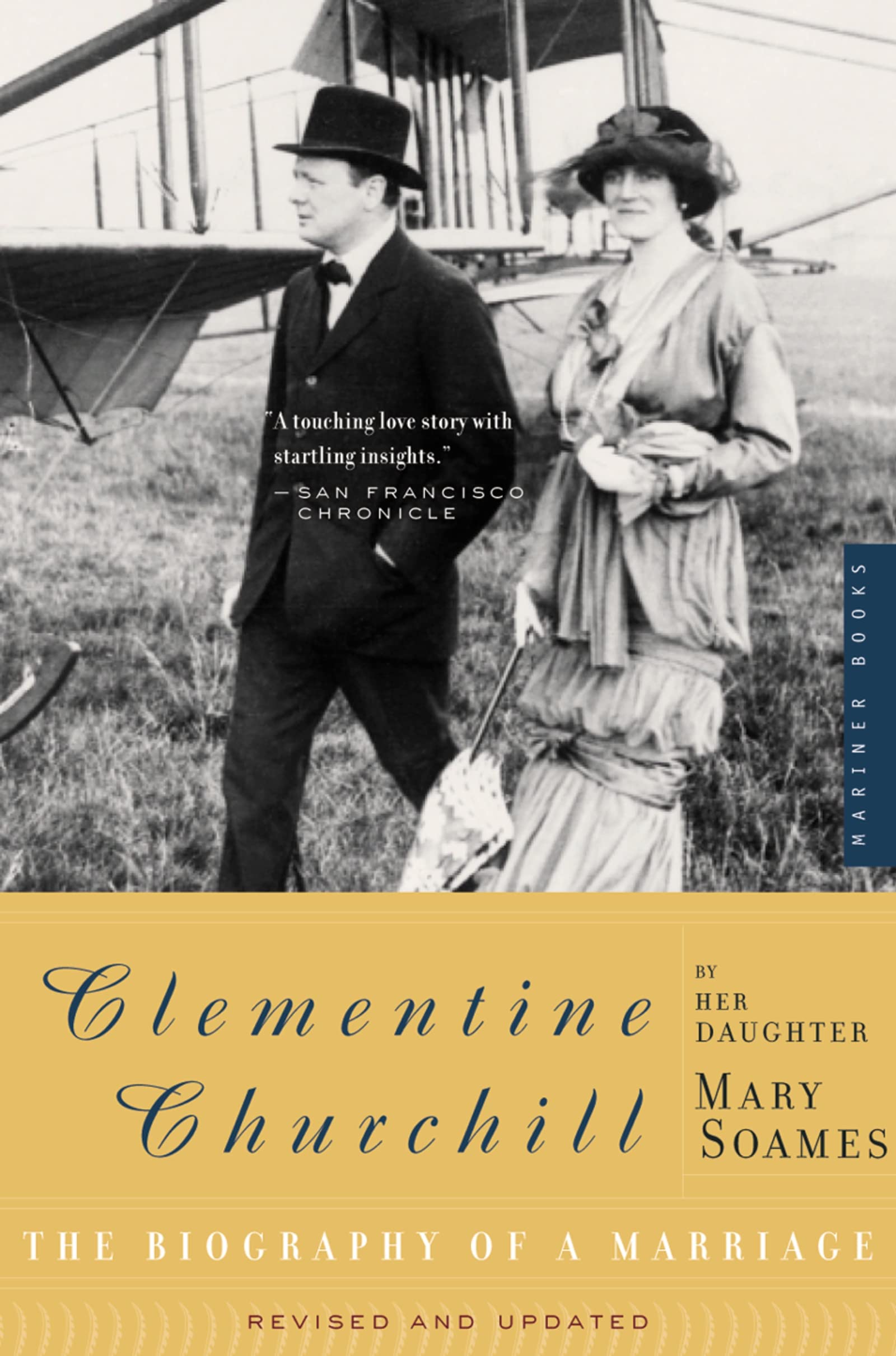 Clementine Churchill: The Biography of a Marriage – An Affectionate and Candid Portrait by Their Daughter of a Shy, Passionate, Lionhearted Woman The Happy Book Stack