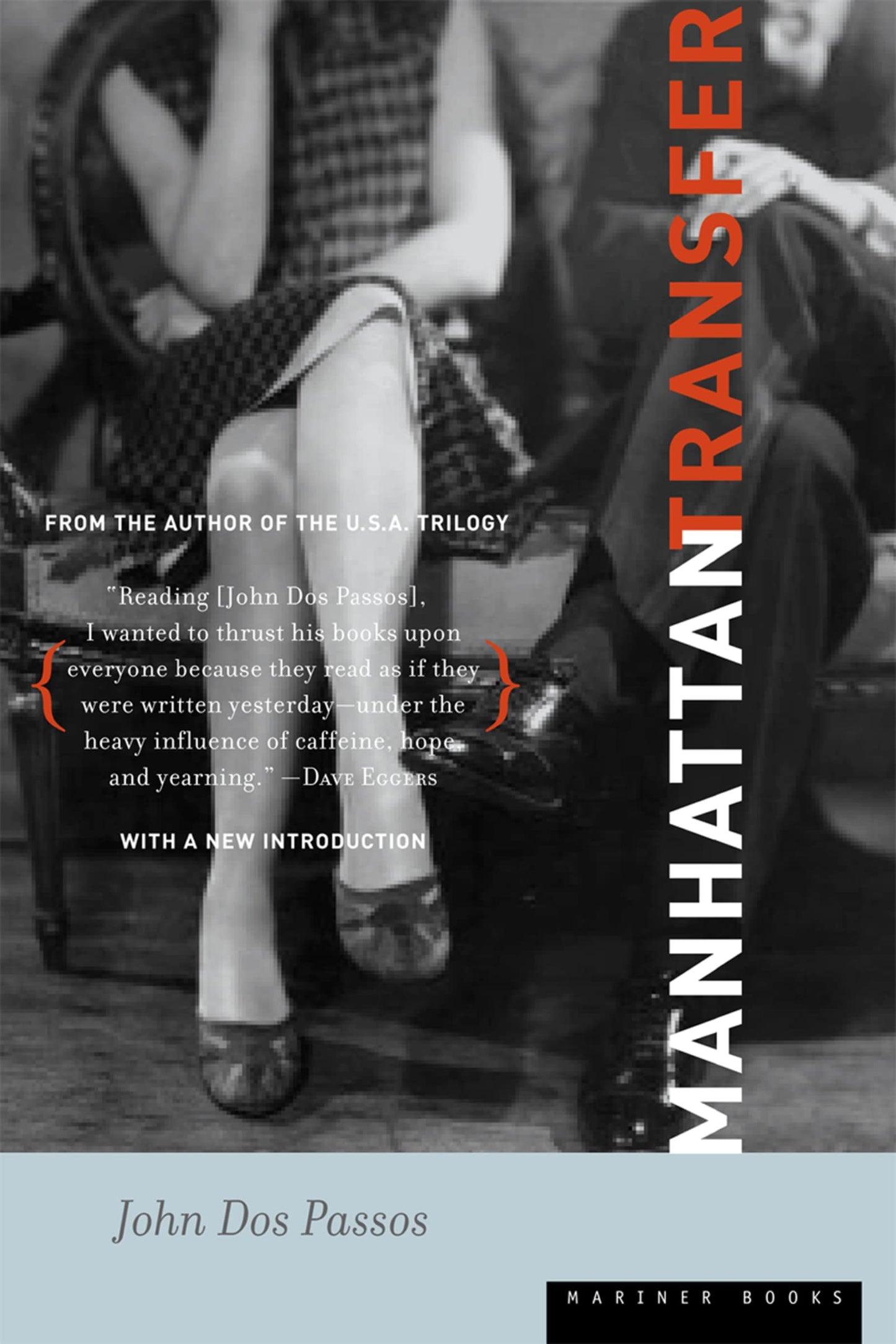 Manhattan Transfer: A Novel The Happy Book Stack