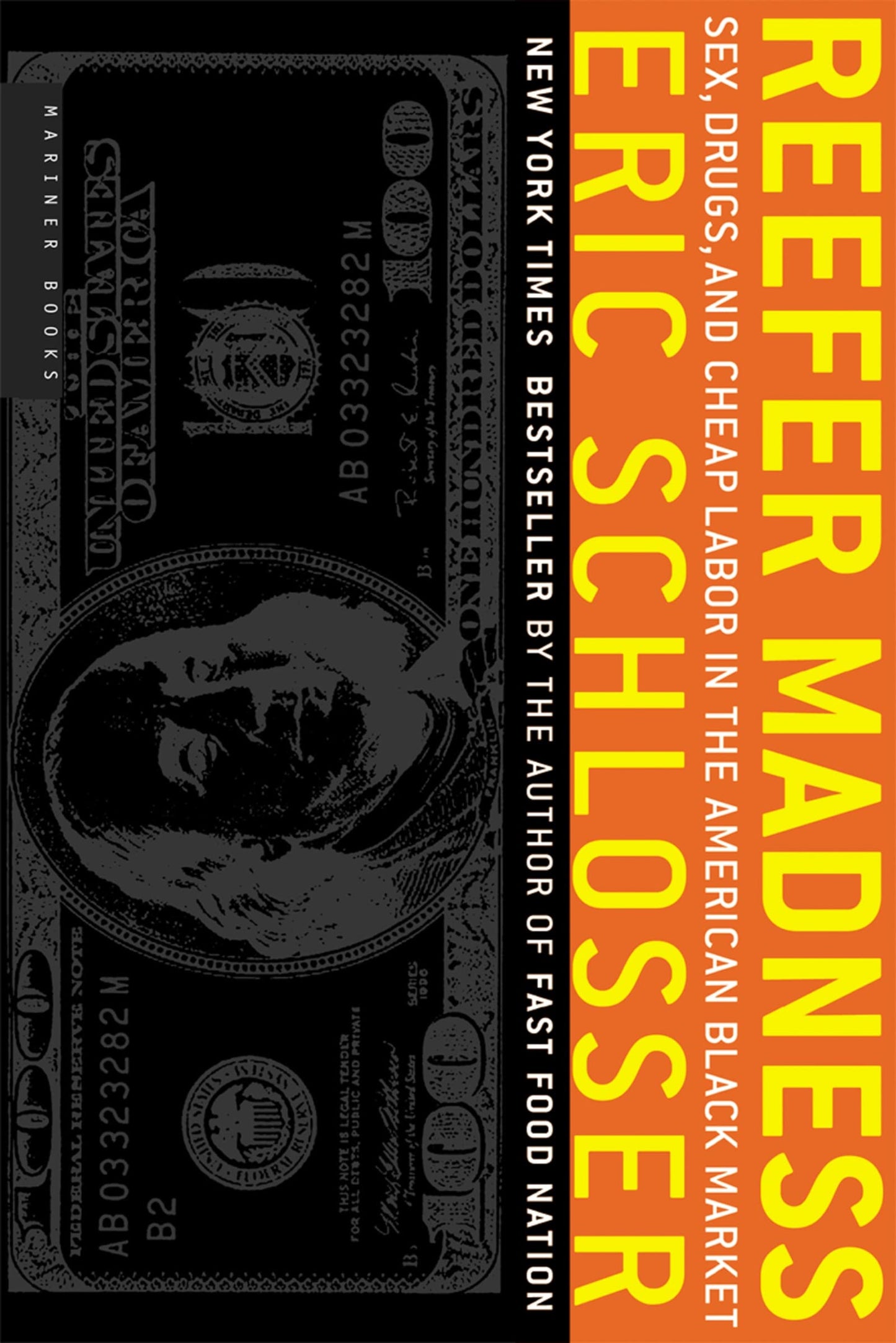 Reefer Madness: Sex, Drugs, and Cheap Labor in the American Black Market – Inside the Underground Economy: Tycoons, Technology, and Power The Happy Book Stack