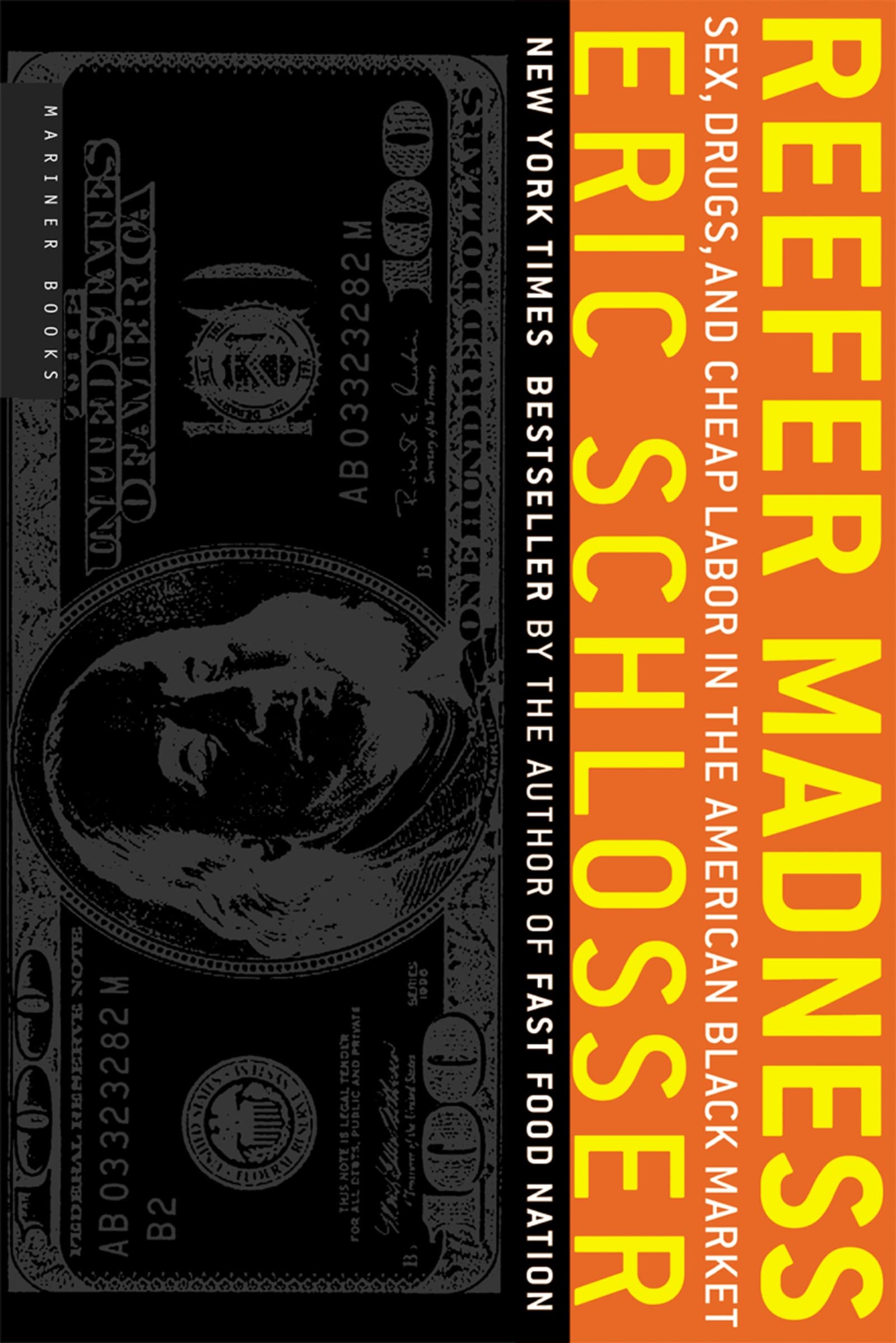Reefer Madness: Sex, Drugs, and Cheap Labor in the American Black Market – Inside the Underground Economy: Tycoons, Technology, and Power The Happy Book Stack