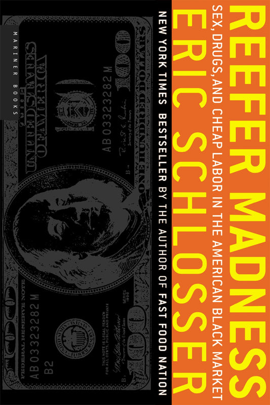 Reefer Madness: Sex, Drugs, and Cheap Labor in the American Black Market – Inside the Underground Economy: Tycoons, Technology, and Power The Happy Book Stack