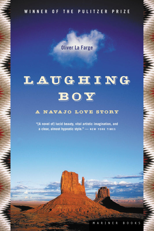 Laughing Boy: A Navajo Love Story―A Pulitzer Prize Winner The Happy Book Stack