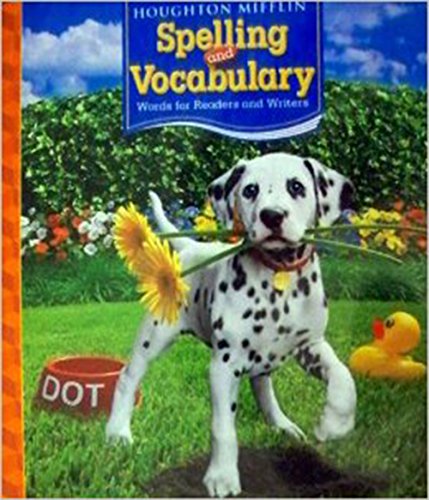 Houghton Mifflin Spelling and Vocabulary: Words for Readers and Writers, Grade 2 - 3015