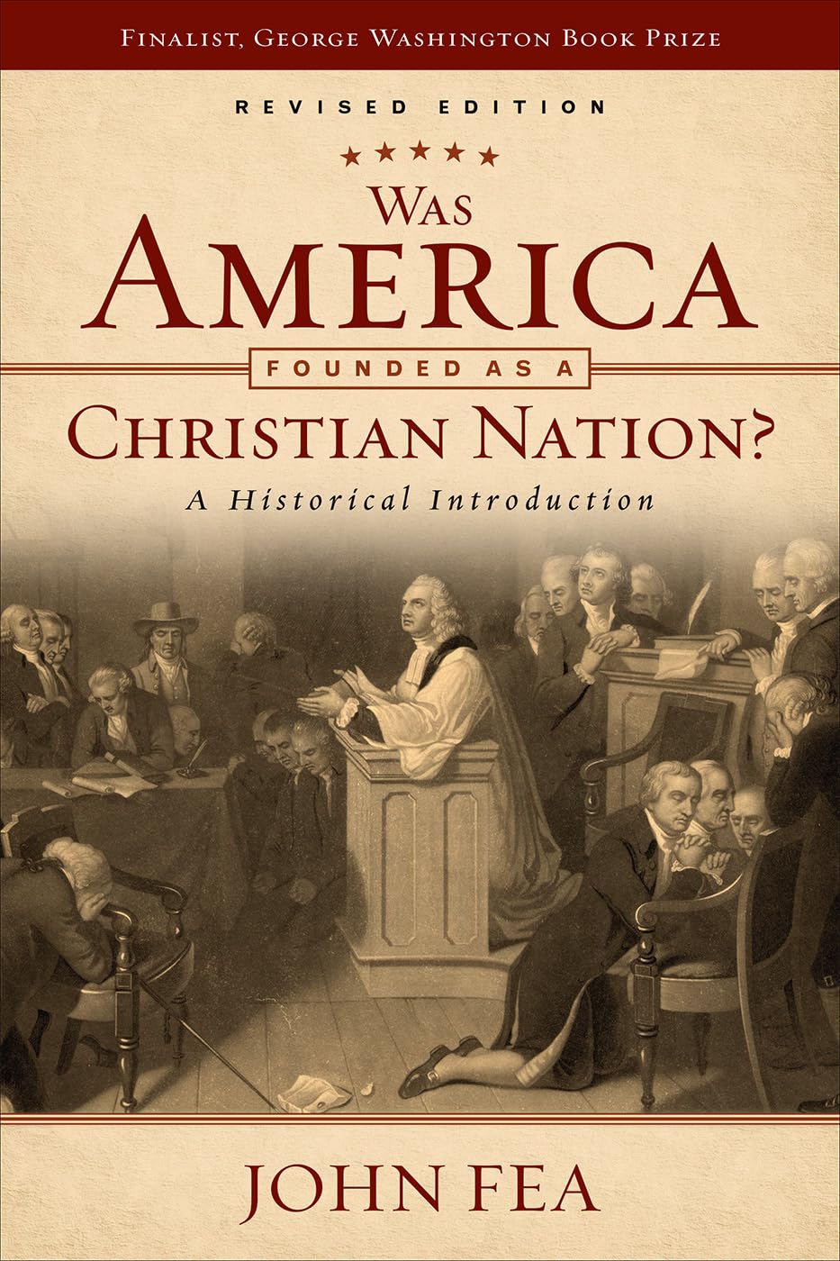 Was America Founded as a Christian Nation? Revised Edition: A Historical Introduction - 4621