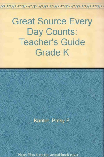 Great Source Every Day Counts: Teacher's Guide Grade K The Happy Book Stack