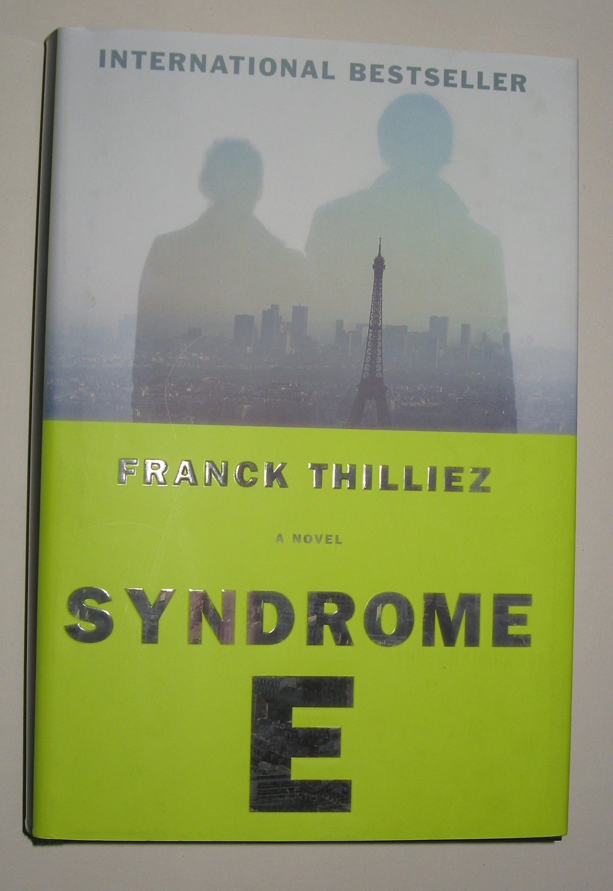 Syndrome E: A Novel The Happy Book Stack