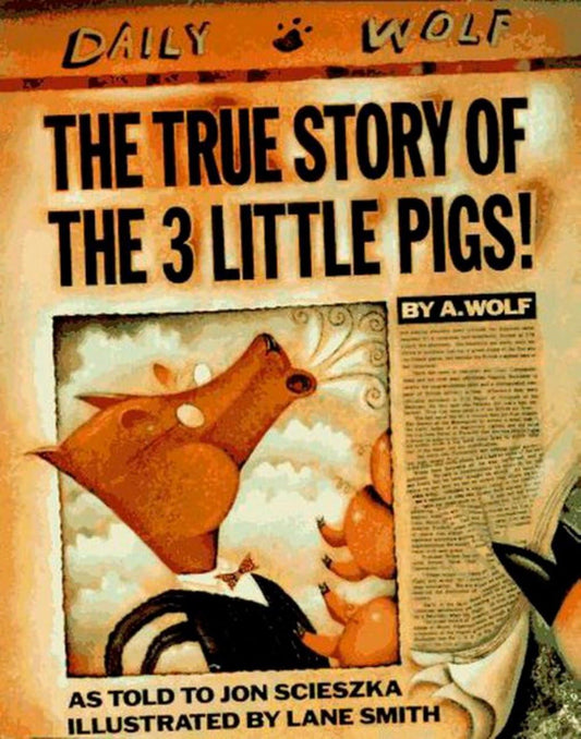 The True Story of the 3 Little Pigs! The Happy Book Stack