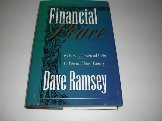 Financial Peace: Restoring Financial Hope to You and Your Family - 8049