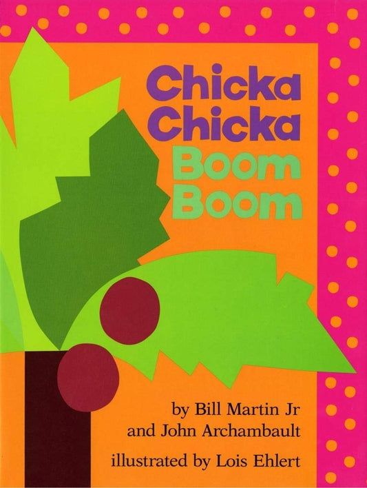 Chicka Chicka Boom Boom The Happy Book Stack