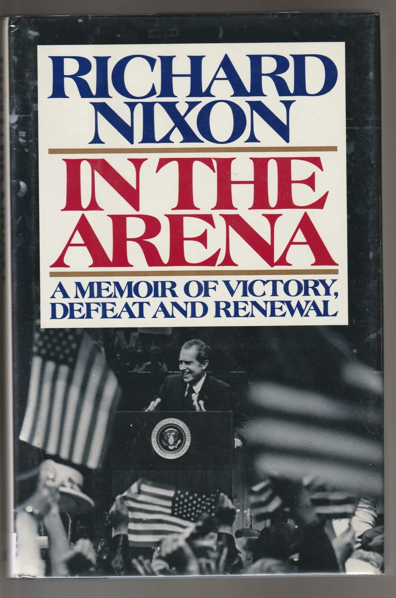 In the Arena: A Memoir of Victory, Defeat, and Renewal The Happy Book Stack
