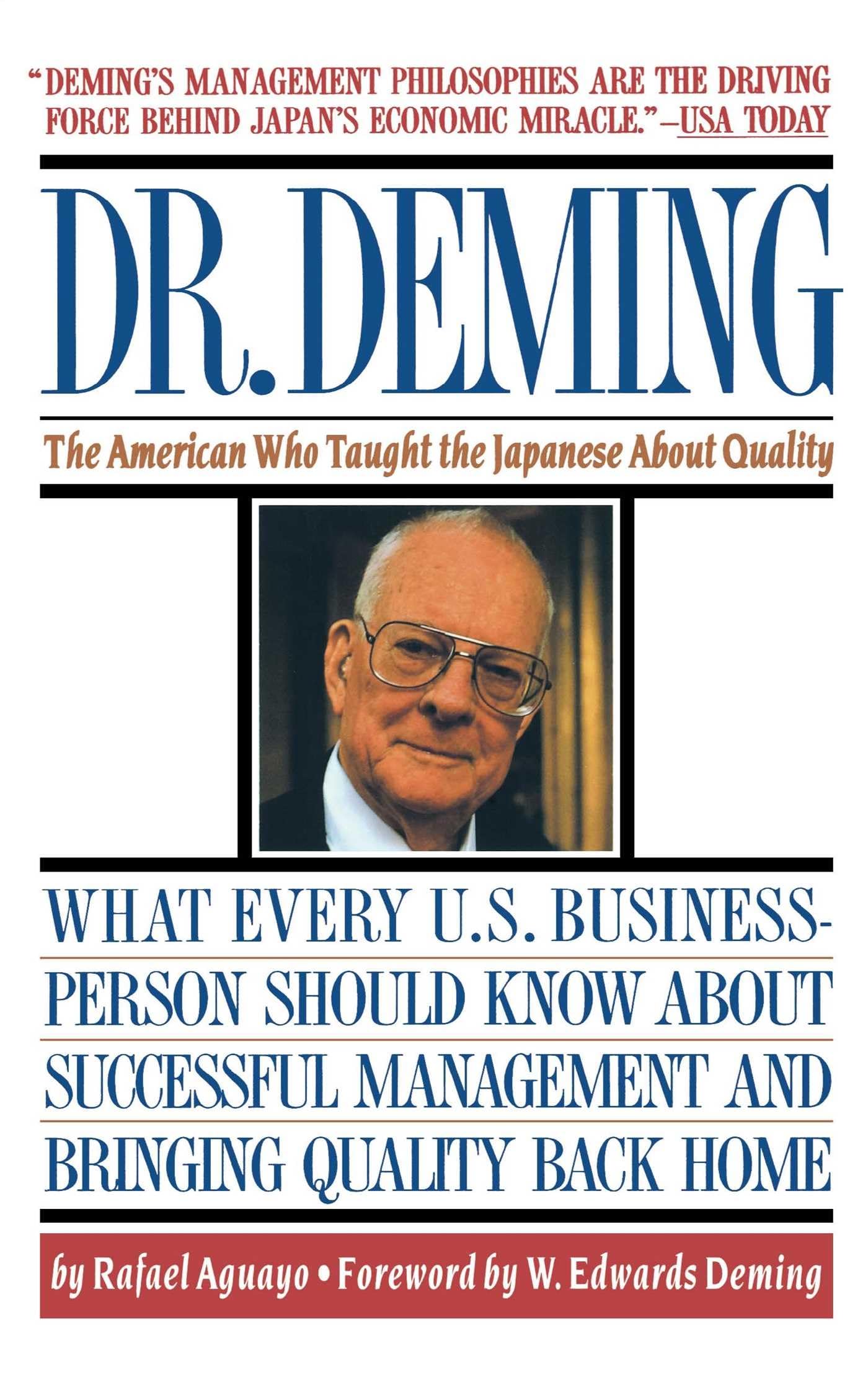 Dr. Deming: The American Who Taught the Japanese About Quality The Happy Book Stack