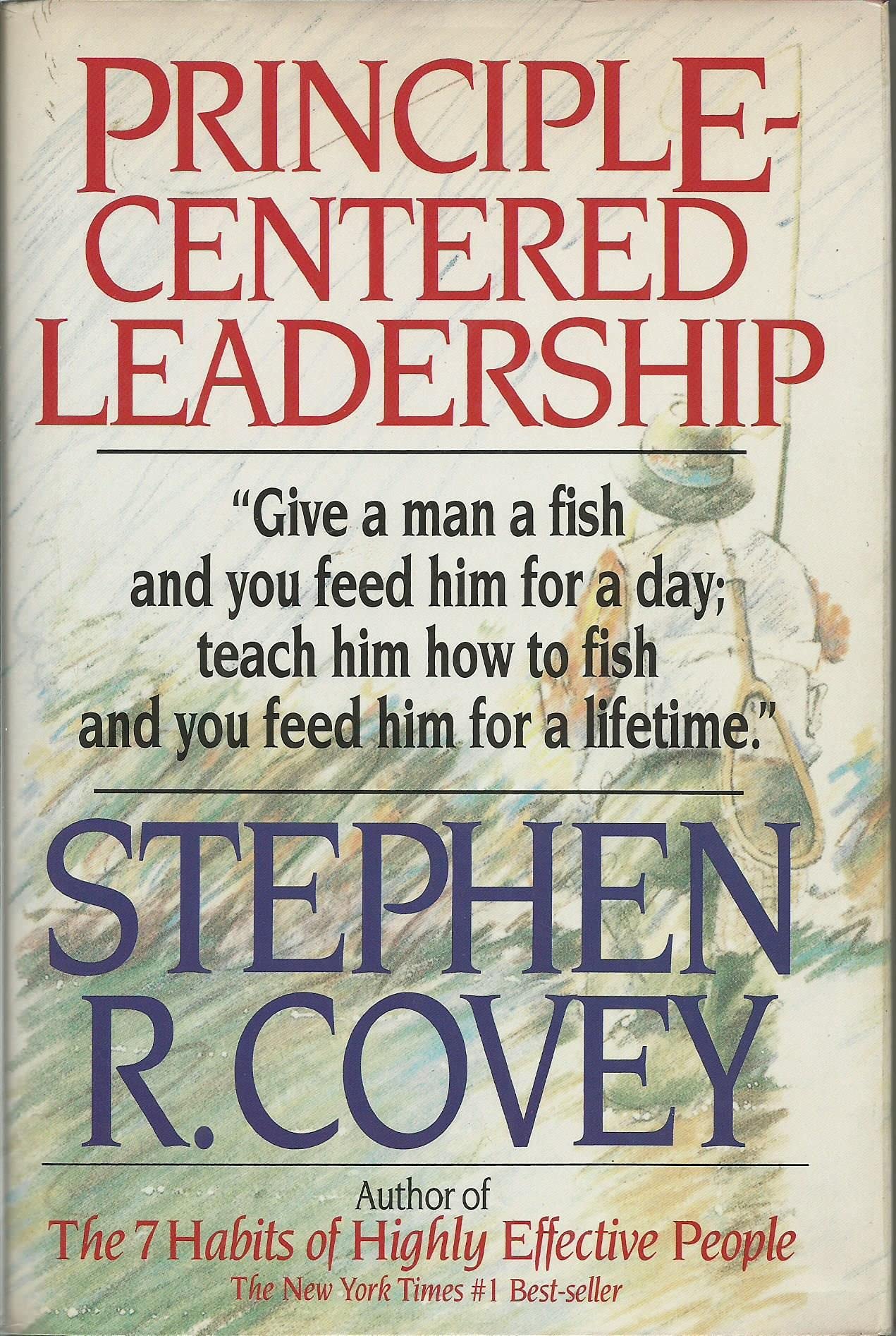 Principle Centered Leadership The Happy Book Stack