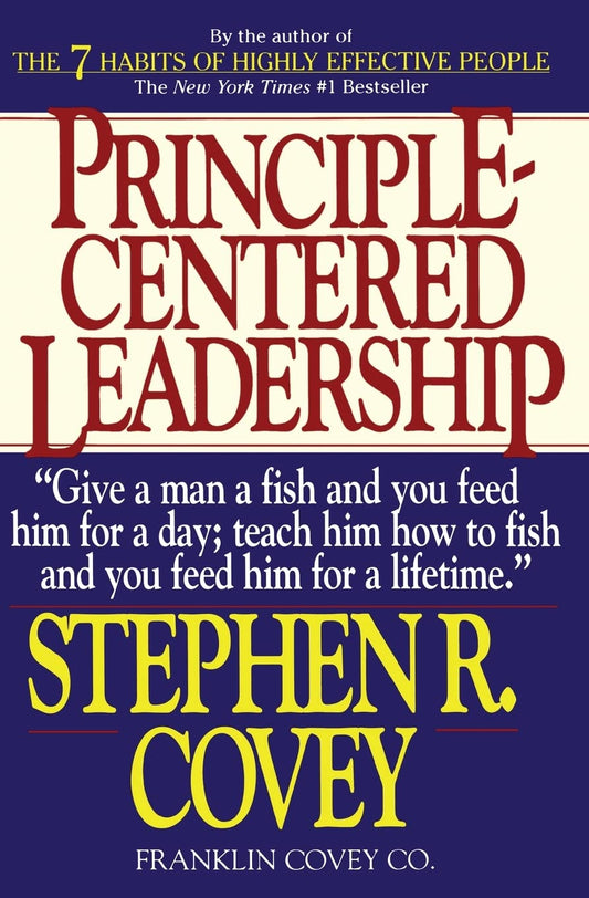 Principle-Centered Leadership - 3363