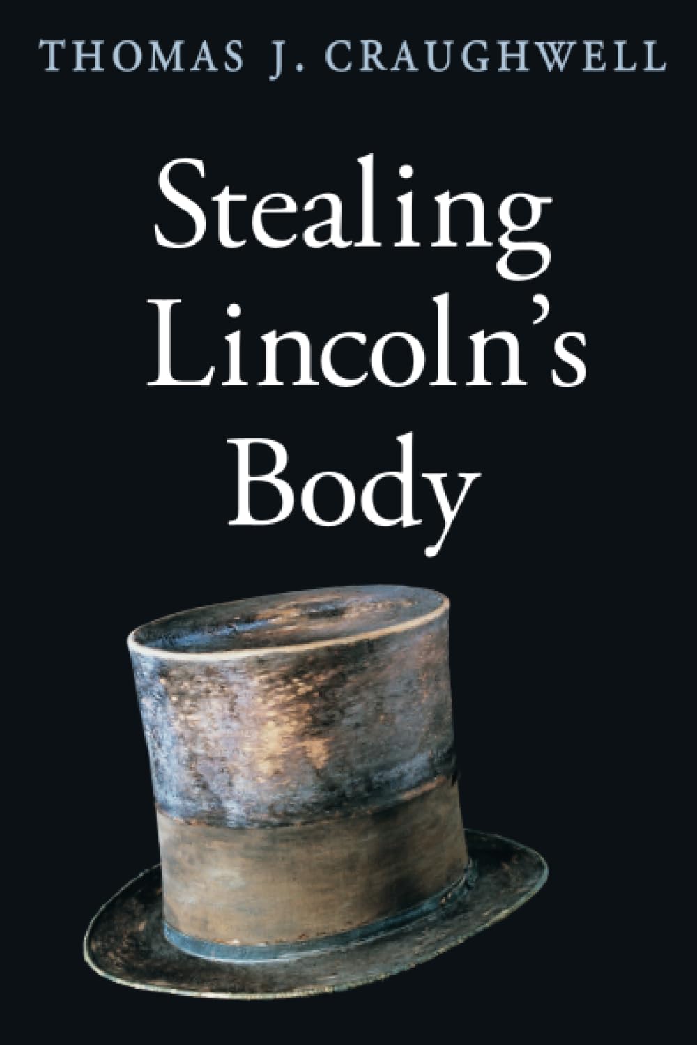 Stealing Lincolns Body - 748