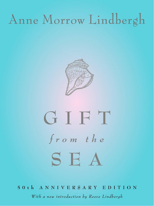 Gift from the Sea: 70th Anniversary Edition The Happy Book Stack