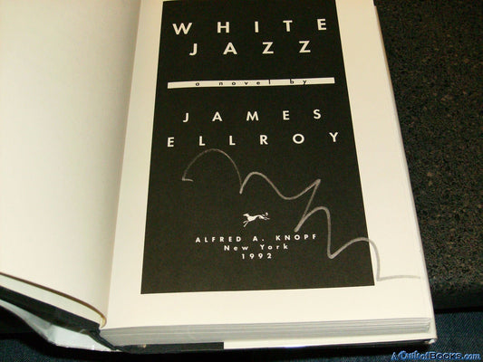 White Jazz (L. A. Quartet) The Happy Book Stack