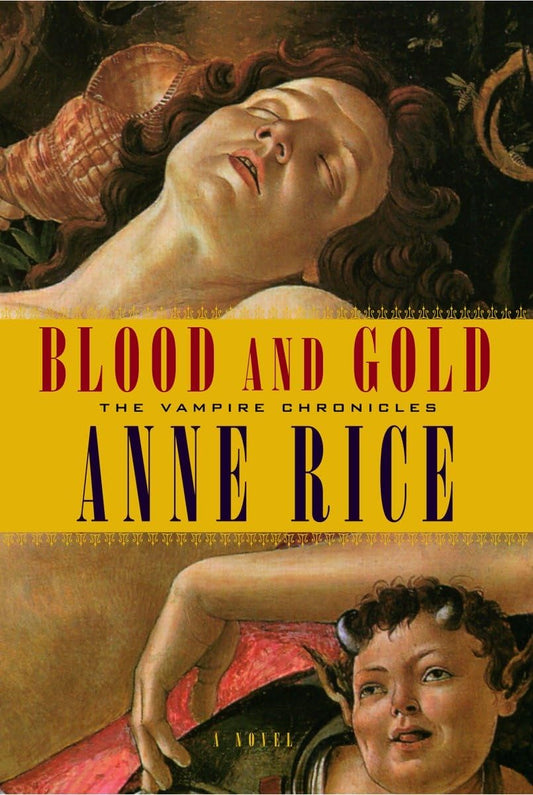 Blood and Gold (Vampire Chronicles) The Happy Book Stack