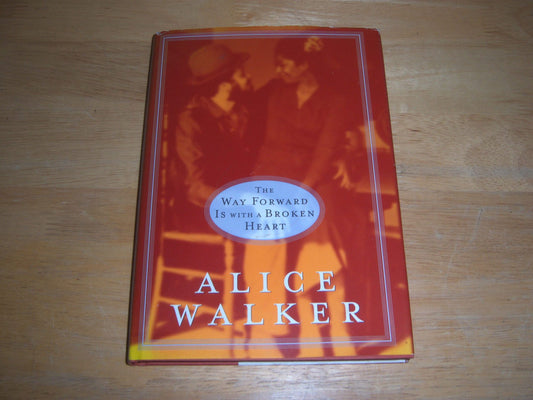 The Way Forward Is with a Broken Heart The Happy Book Stack