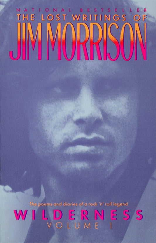 Wilderness: The Lost Writings of Jim Morrison, Volume 1 The Happy Book Stack