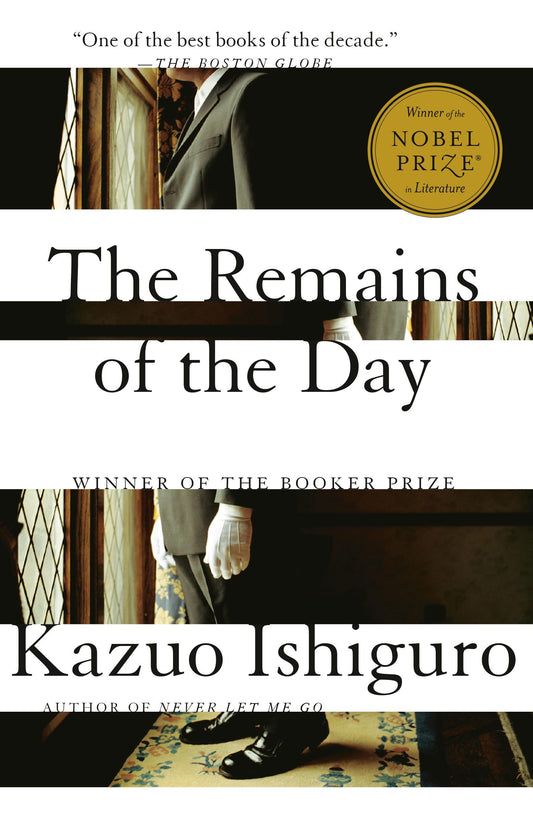 The Remains of the Day: Winner of the Nobel Prize in Literature - 3377