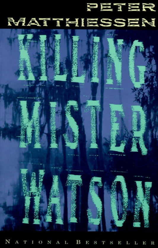 Killing Mister Watson (Vintage International) The Happy Book Stack