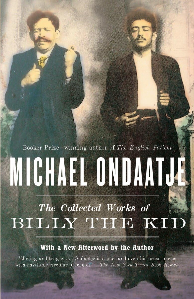 The Collected Works of Billy the Kid The Happy Book Stack
