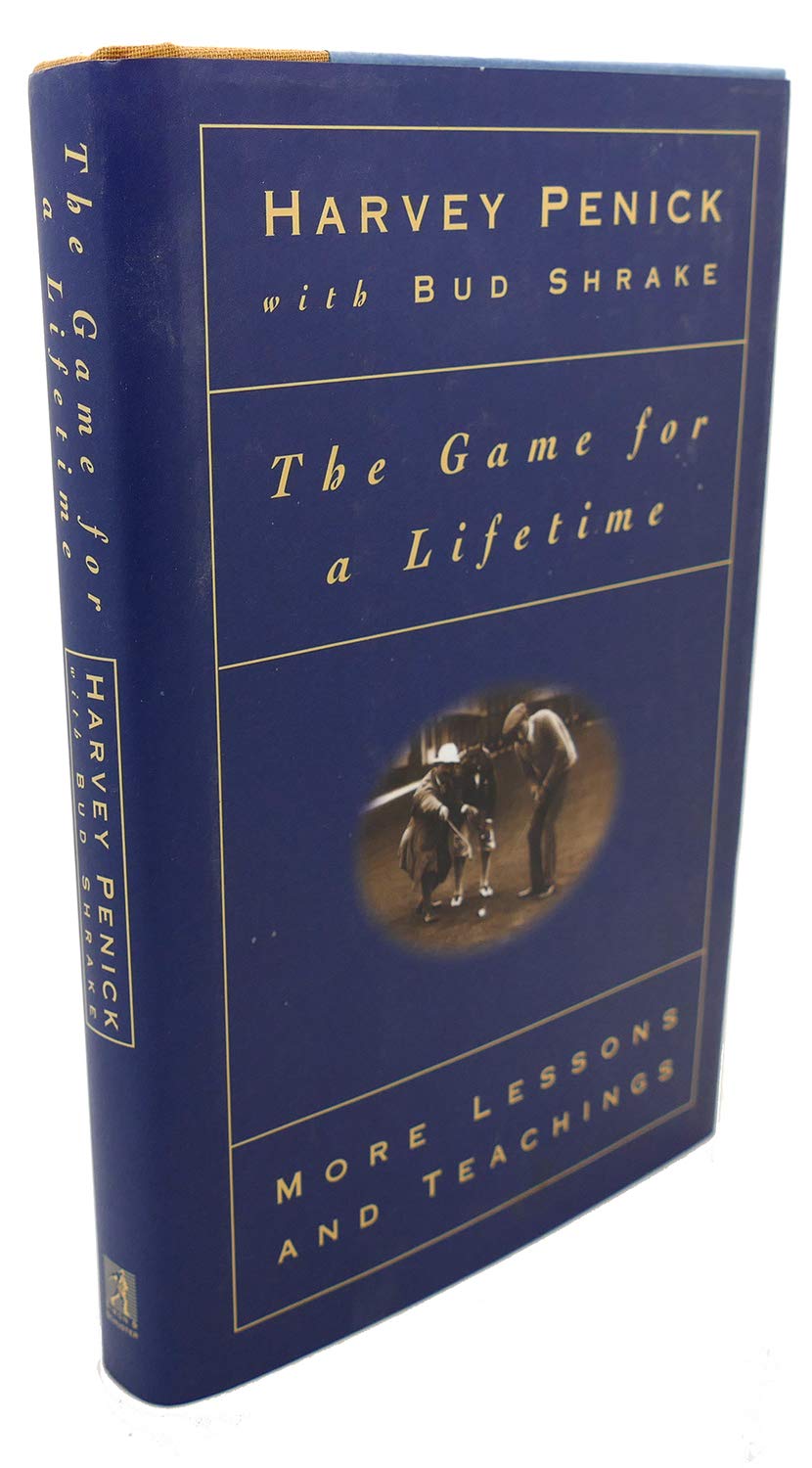 The Game for a Lifetime: More Lessons and Teachings The Happy Book Stack