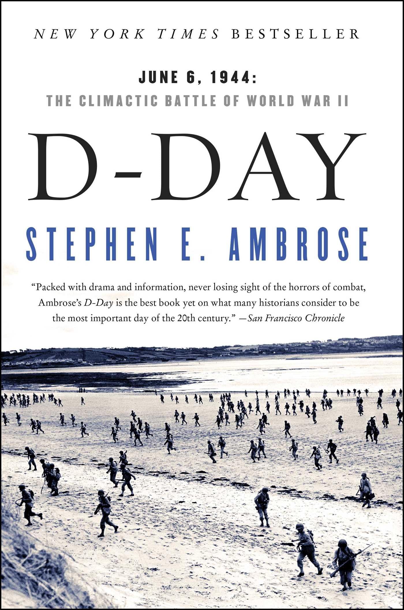 D Day: June 6, 1944: The Climactic Battle of World War II - 3393
