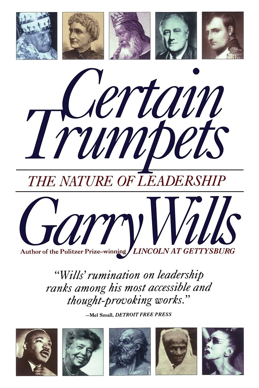 Certain Trumpets: The Nature of Leadership The Happy Book Stack