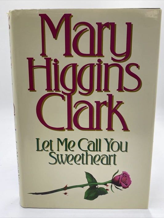 Let Me Call You Sweetheart The Happy Book Stack