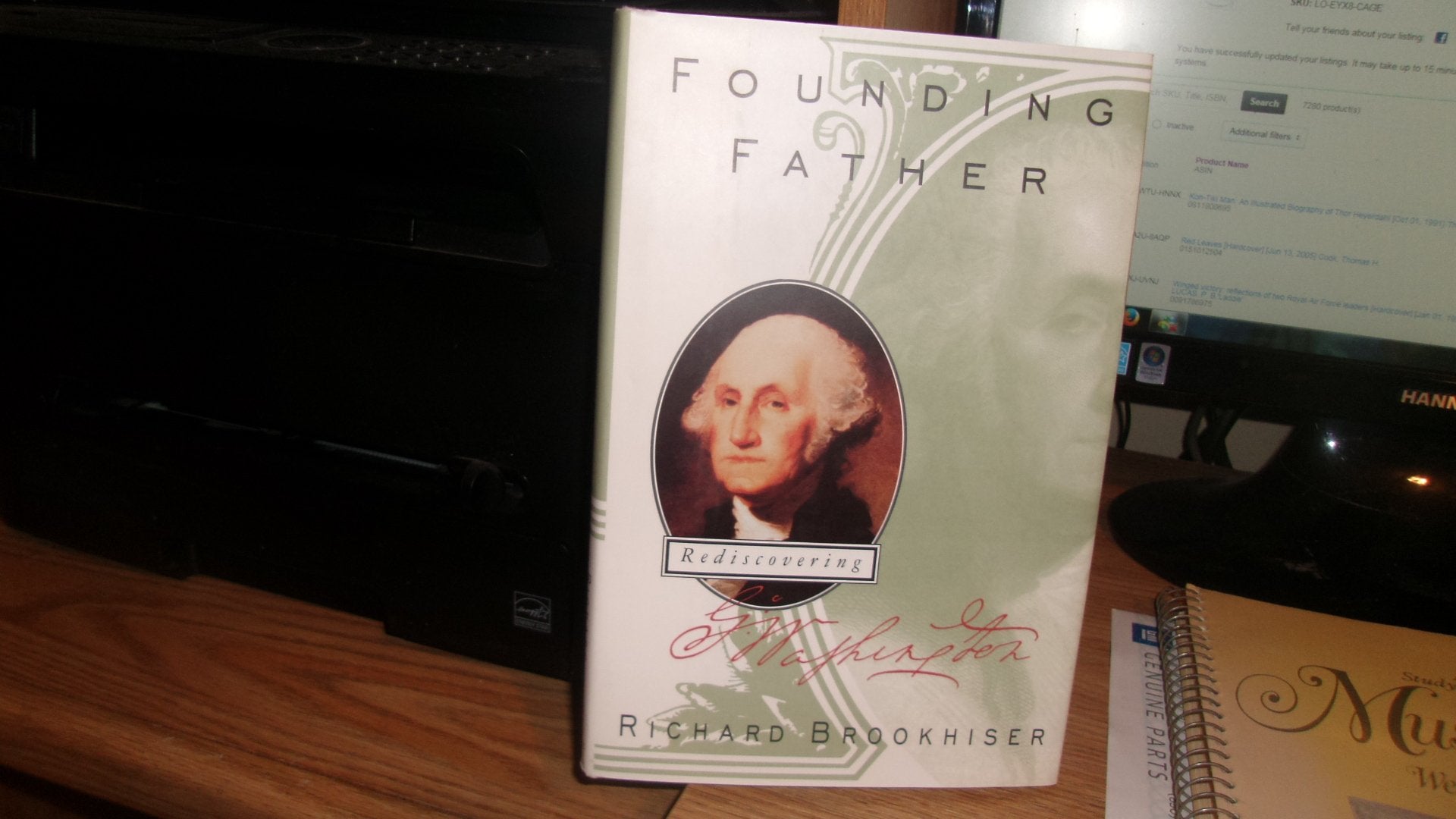 Founding Father: Rediscovering George Washington The Happy Book Stack