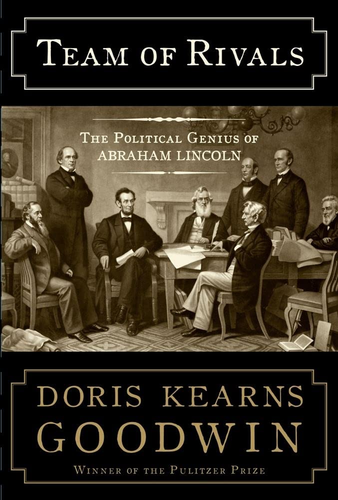 Team of Rivals: The Political Genius of Abraham Lincoln The Happy Book Stack