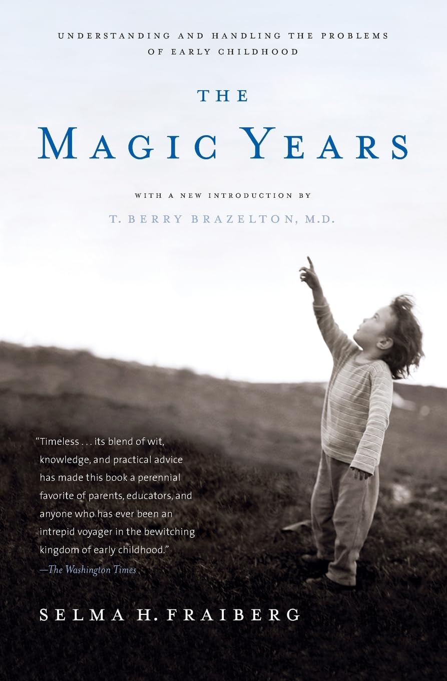 The Magic Years: Understanding and Handling the Problems of Early Childhood The Happy Book Stack