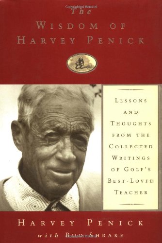The Wisdom of Harvey Penick The Happy Book Stack