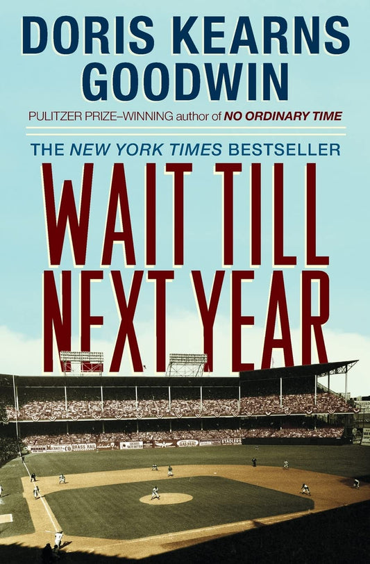 Wait Till Next Year - A Memoir The Happy Book Stack