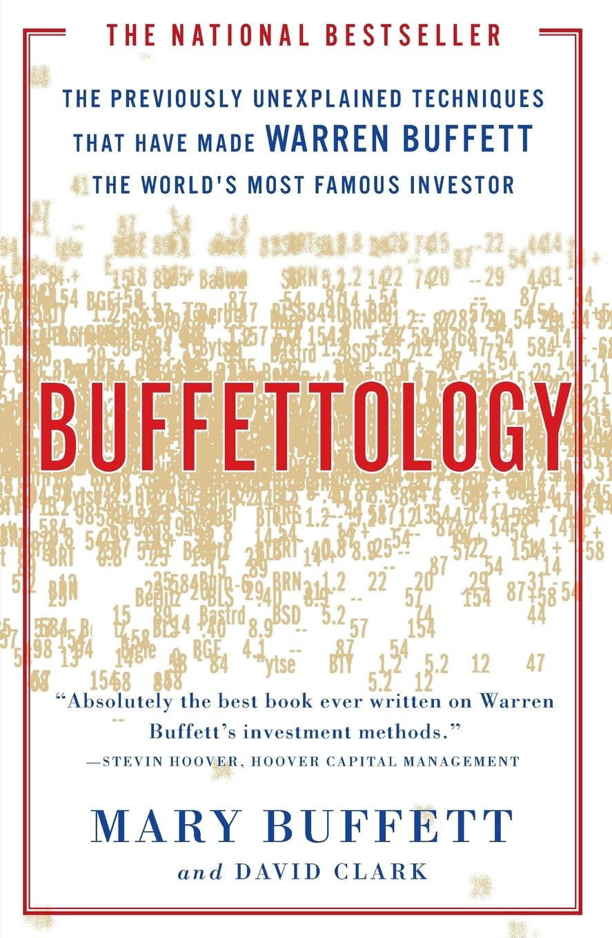 Buffettology: The Previously Unexplained Techniques That Have Made Warren Buffett The Worlds The Happy Book Stack