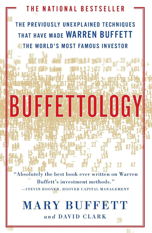 Buffettology: The Previously Unexplained Techniques That Have Made Warren Buffett The Worlds The Happy Book Stack
